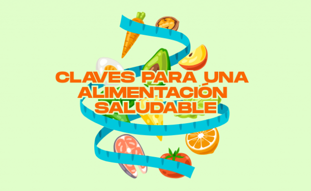 Claves para una alimentación saludable en la etapa escolar
