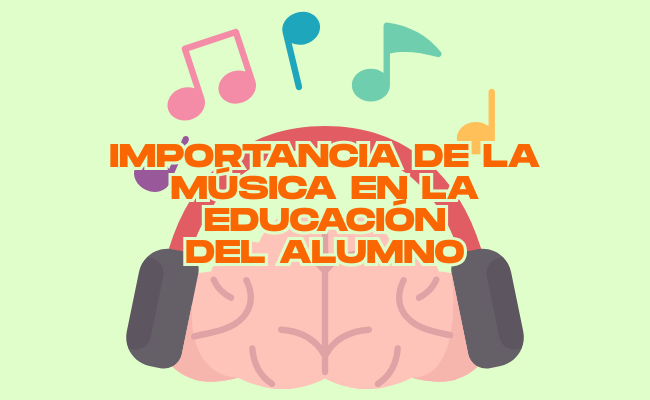 La importancia de la música en la educación integral del alumno