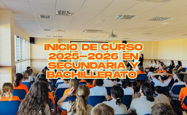 Comienza el curso 2025-2026 para Secundaria y Bachillerato