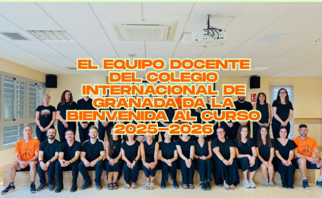 El equipo del Colegio Internacional de Granada da la bienvenida al curso 2025-2026