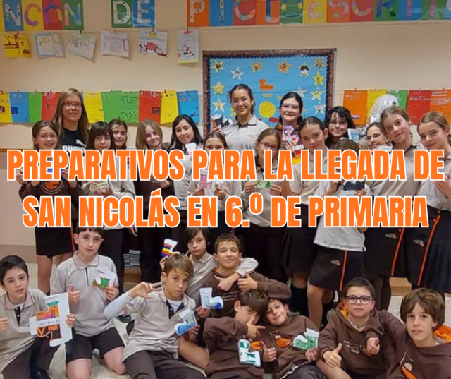 Preparativos para la llegada de San Nicolás en 6.º de Primaria