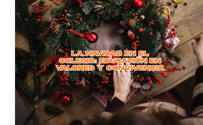 La Navidad como momento para reforzar valores en nuestro colegio