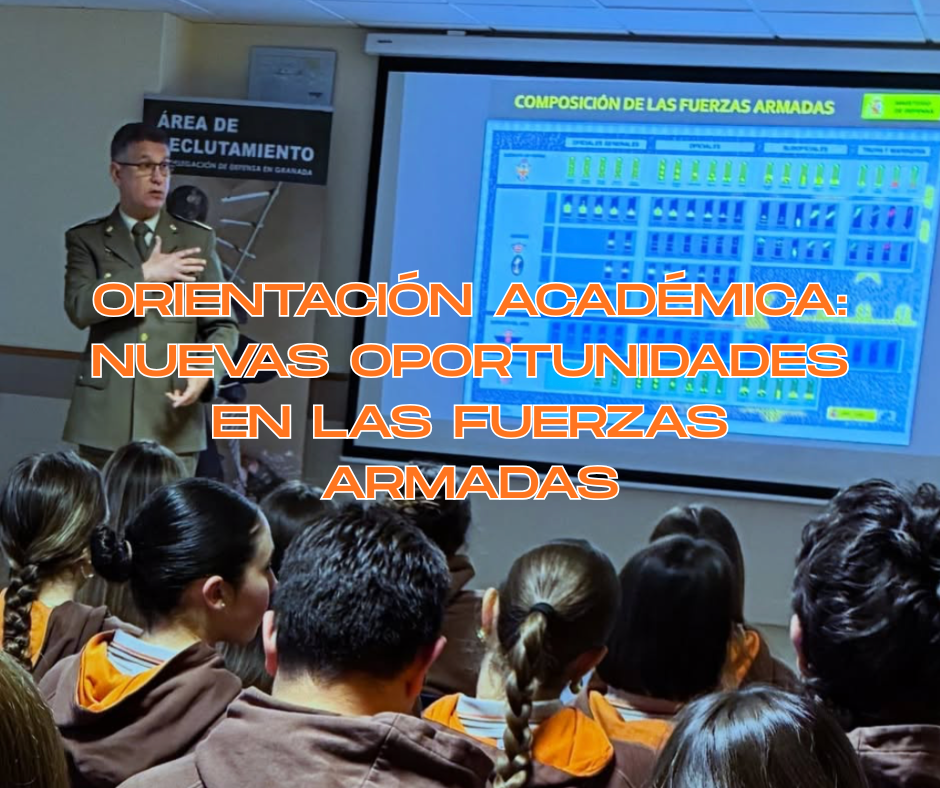 Orientación académica: nuevas oportunidades en las Fuerzas Armadas
