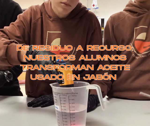 De residuo a recurso: nuestros alumnos transforman aceite usado en jabón