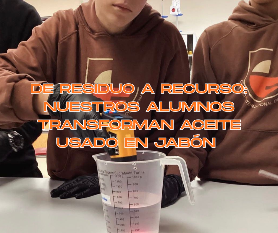 De residuo a recurso: nuestros alumnos transforman aceite usado en jabón